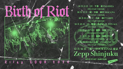 Zilqy Tour 2026「Birth of Riot」フライヤー（Photo by Hikaru）