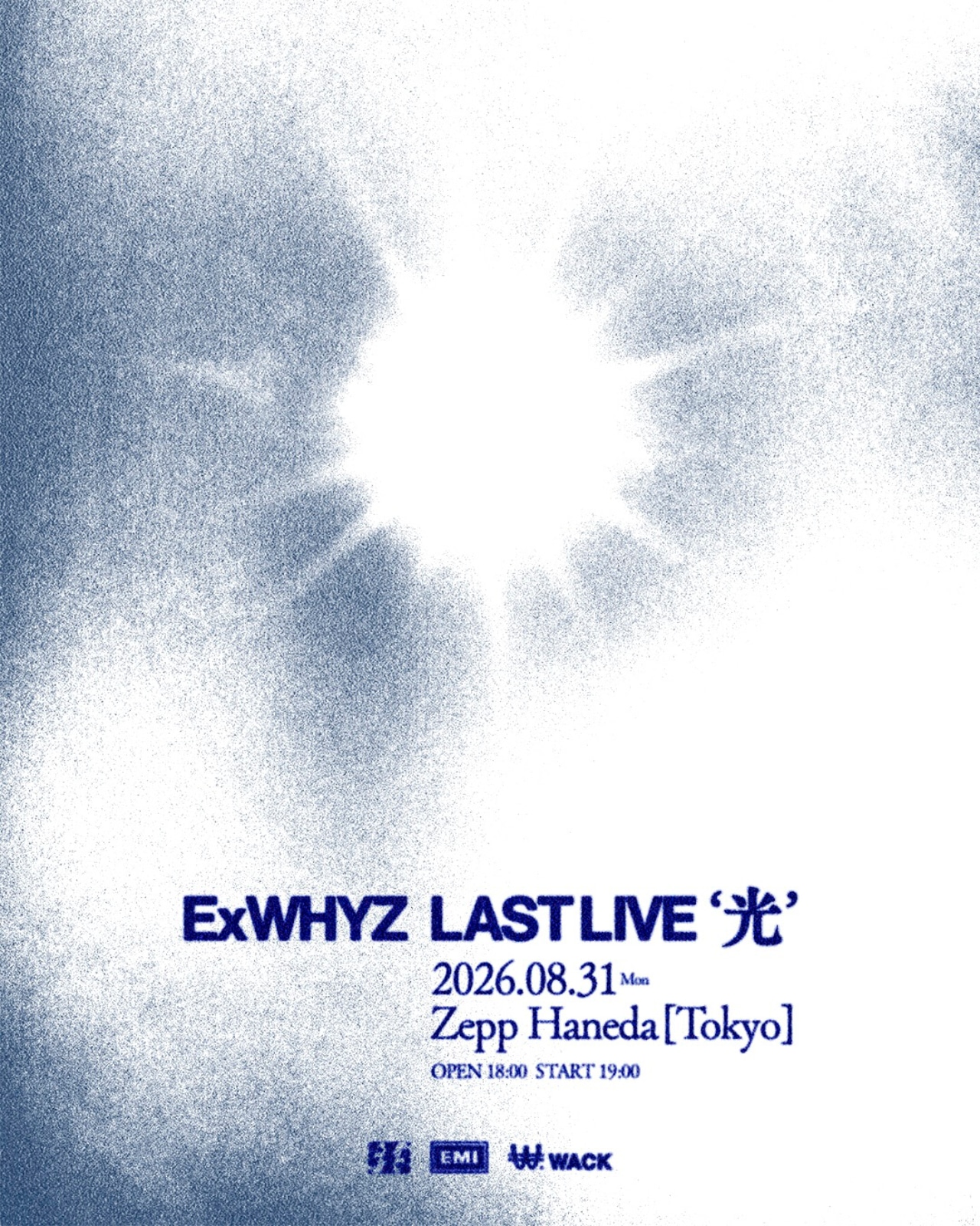 「ExWHYZ LAST LIVE '光'」フライヤー