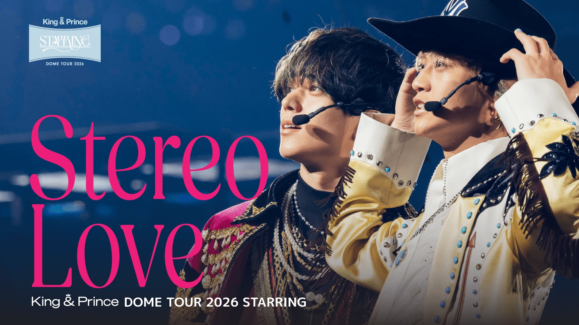 King & Princeがタワーの上で歌唱、4大ドームツアーより「Stereo Love