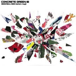 「CONCRETE GREEN」復活作の配信スタート、ラップスタアサイファー含む34曲入り