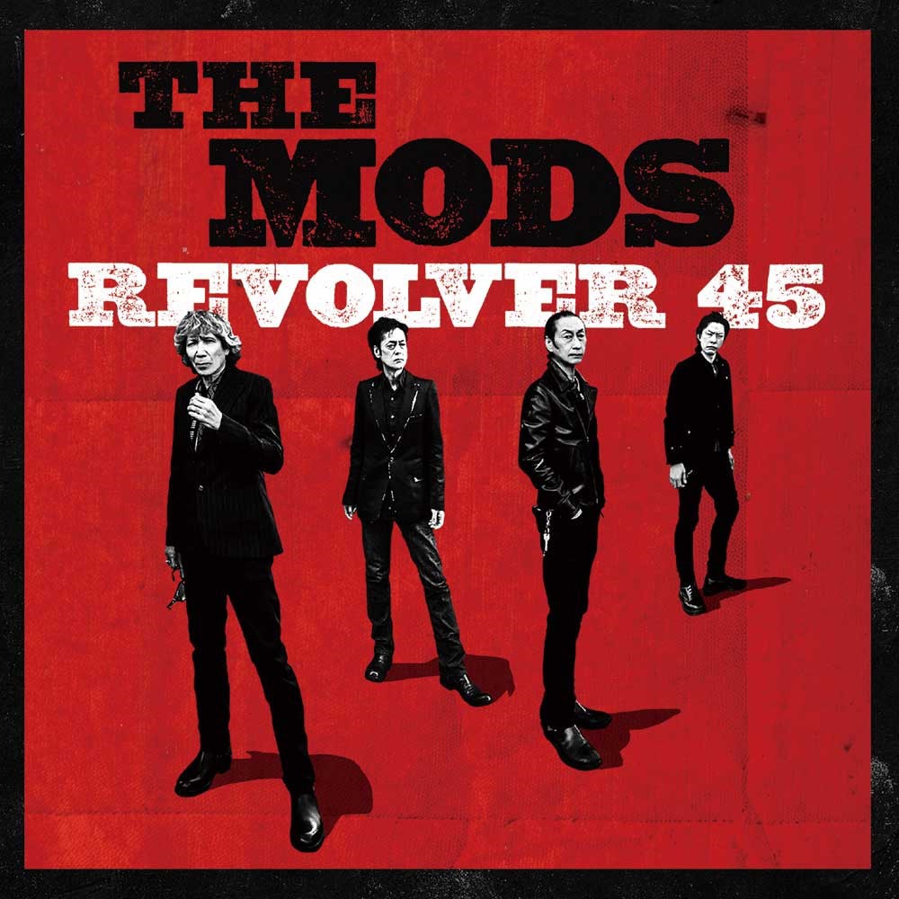 デビュー45周年、THE MODSが10年ぶりオリジナルアルバム「REVOLVER 45