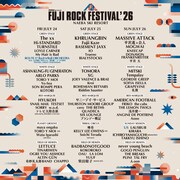 「FUJI ROCK FESTIVAL '26」ラインナップ
