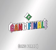 GANG PARADE「GANG FINALE」完全盤ジャケット