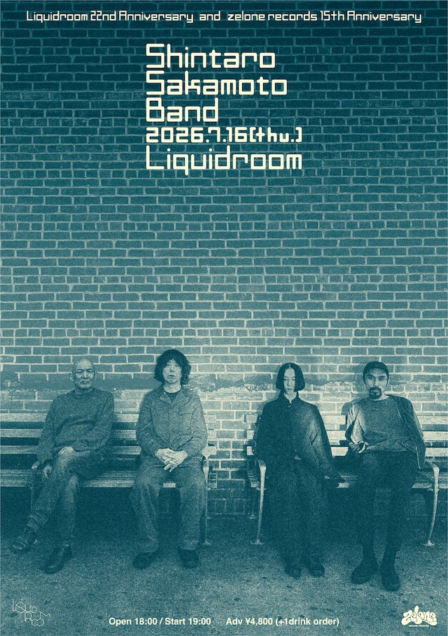 「LIQUIDROOM 22nd Anniversary & zelone records 15th Anniversary 坂本慎太郎 LIVE 2026」ビジュアル