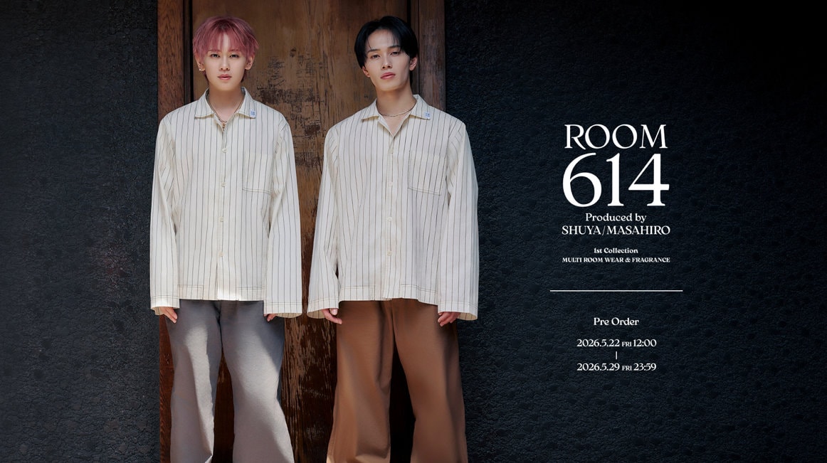 超特急シューヤ＆マサヒロ“チャーはん”が手がけるライフスタイルブランド「ROOM614」誕生