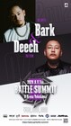 BarkとDeech、MCバトル「BATTLE SUMMIT III」出場