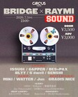 板橋と世田谷のイベントによる共同パーティにISSUGI、GAPPER、BES、PAXら
