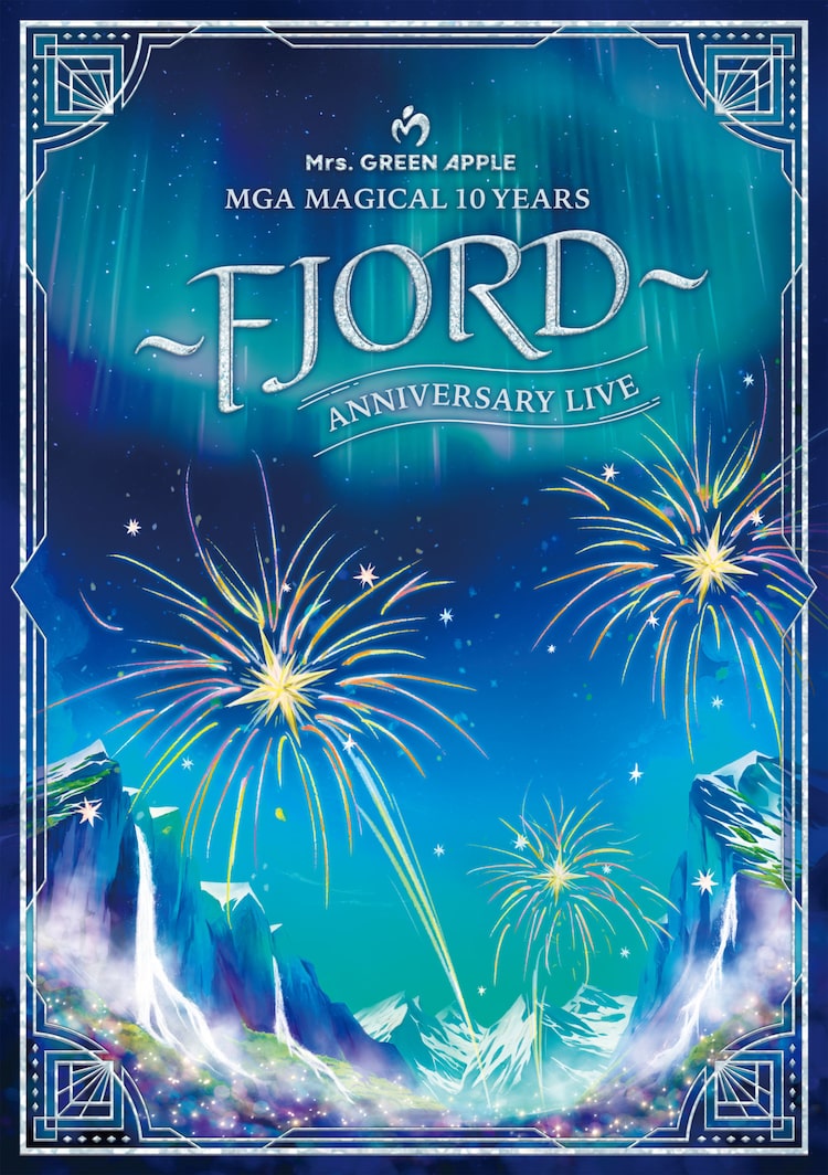 Mrs. GREEN APPLE「MGA MAGICAL 10 YEARS ANNIVERSARY LIVE ～FJORD～ ON SCREEN」ジャケット