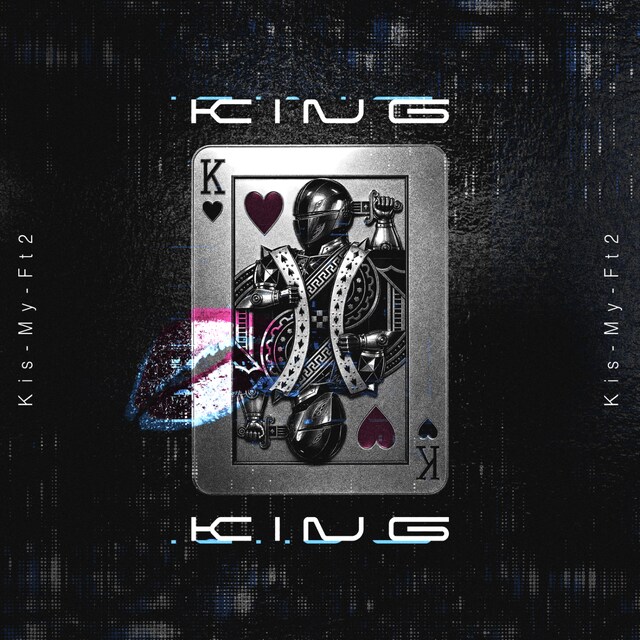 Kis-My-Ft2「King King」配信ジャケット