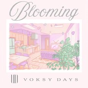 VOKSY DAYS「Blooming」ジャケット