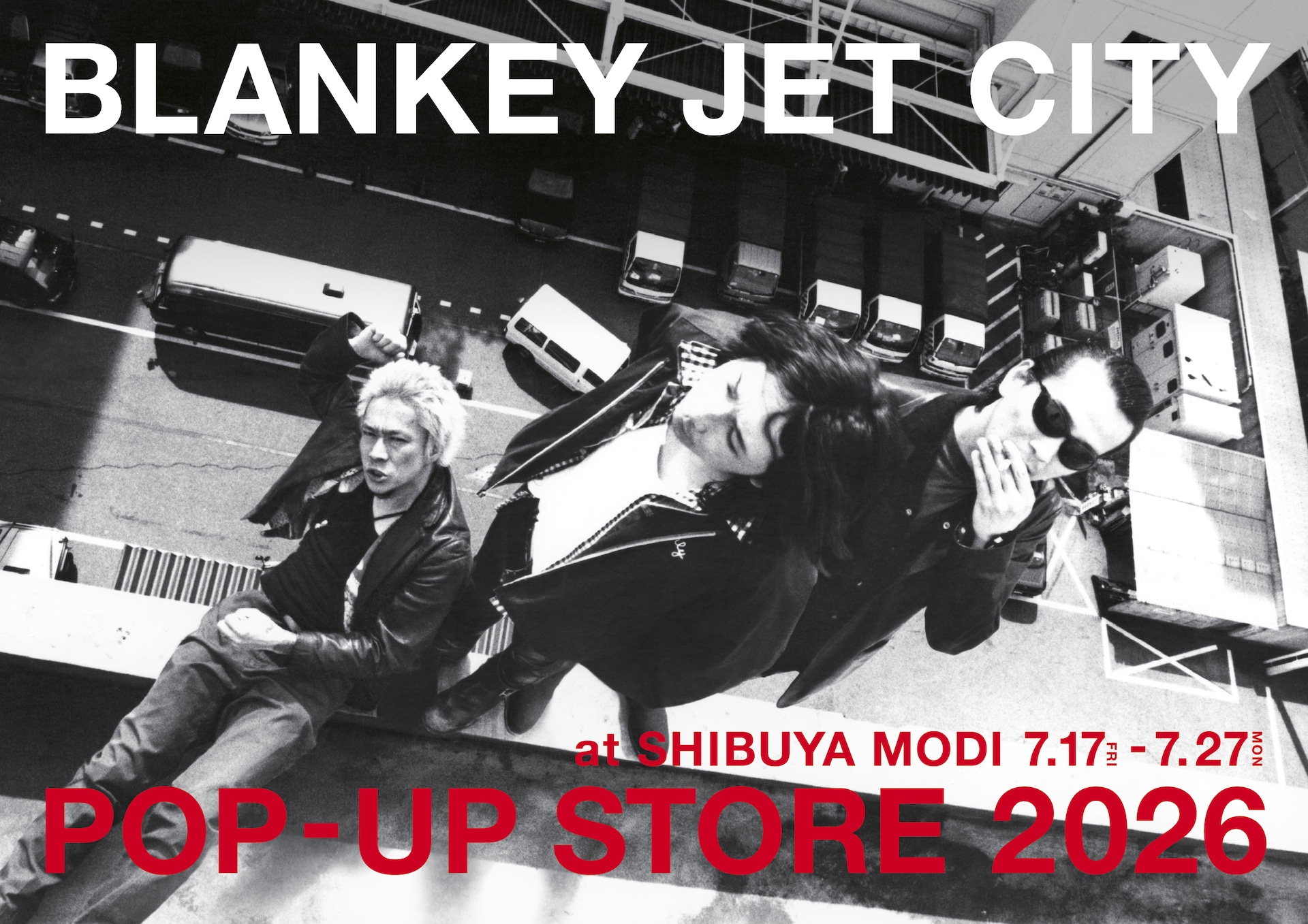 BLANKEY JET CITY POP-UP STORE 2026 at SHIBUYA MODI」ビジュアル