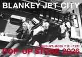 「BLANKEY JET CITY POP-UP STORE 2026 at SHIBUYA MODI」ビジュアル