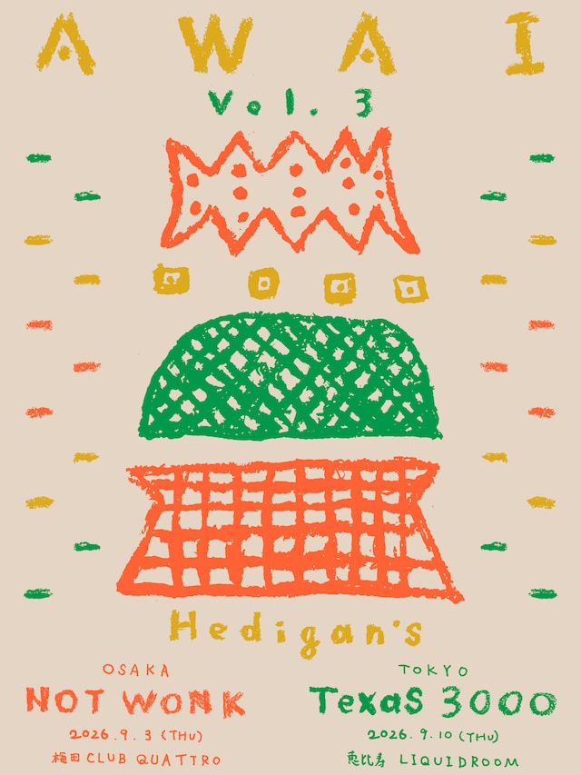 Hedigan'sが敬愛するアーティスト招く「AWAI」にNOT WONK、Texas 3000 - 音楽ナタリー