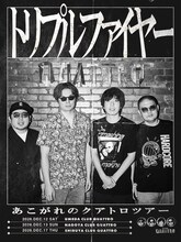「トリプルファイヤー “あこがれのクアトロツアー”」ビジュアル