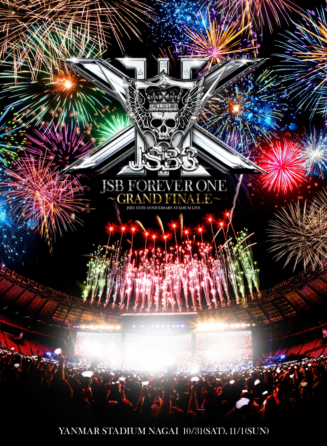 三代目 J SOUL BROTHERS 15TH ANNIVERSARY STADIUM LIVE “JSB FOREVER