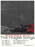 ART-SCHOOL TOUR 2026「The Fragile Songs」フライヤー
