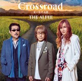 THE ALFEE「Crossroad -愛の免許返納-」初回限定盤Bジャケット