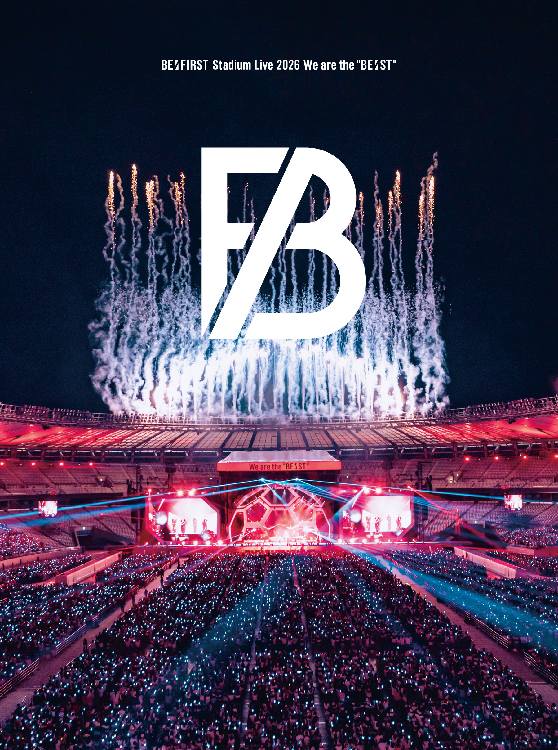 BE:FIRST「BE:FIRST Stadium Live 2026 We are the 