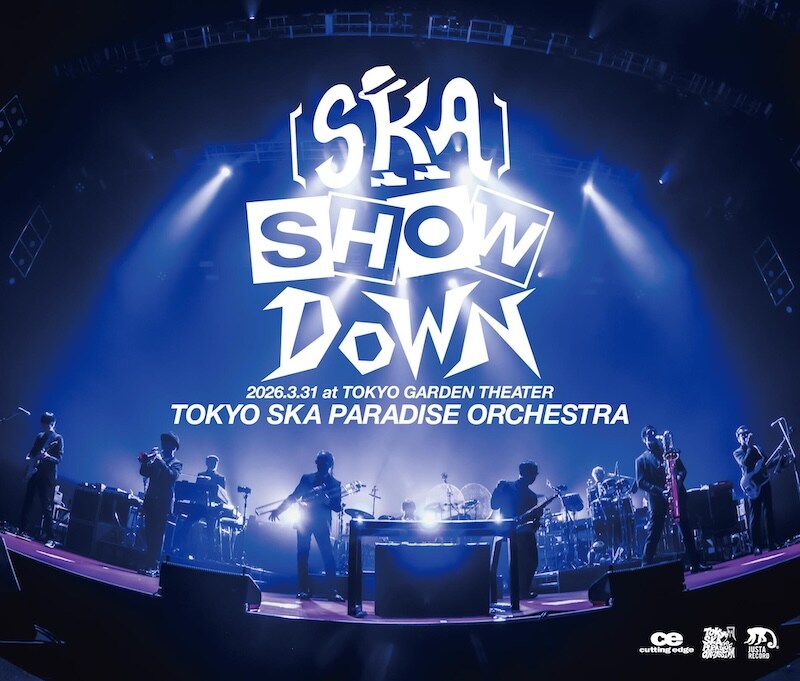東京スカパラダイスオーケストラ「［SKA］SHOWDOWN 2026.3.31 at TOKYO