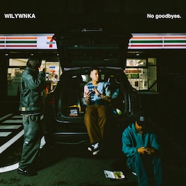 WILYWNKAがEP「No goodbyes.」本日配信、Watson＆G-k.i.d参加曲含む5曲入り