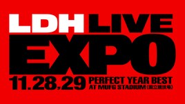 LDH初の国立競技場ライブ「LDH LIVE-EXPO 2026」開催決定、総勢20グループが集結