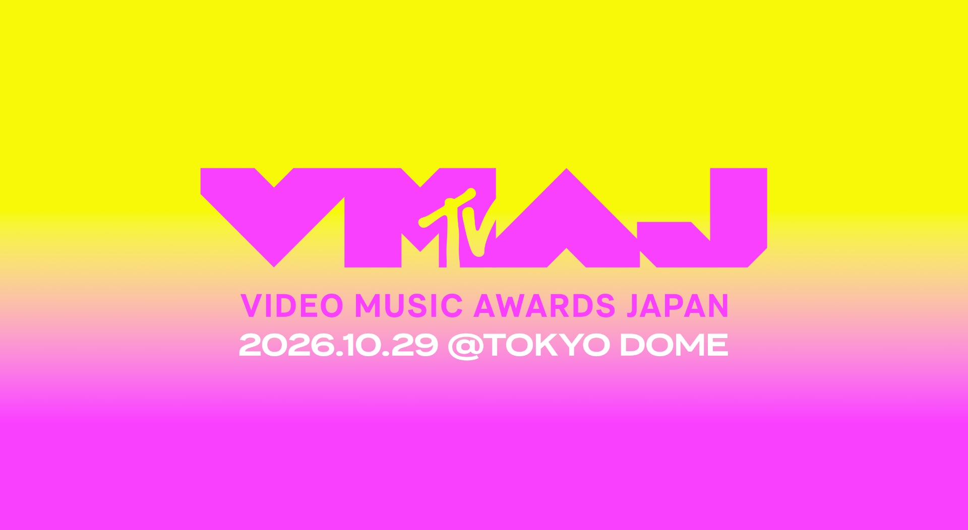 東京ドーム開催「MTV VMAJ」に＝LOVE、STARGLOW、乃木坂46、超とき宣、≠ME