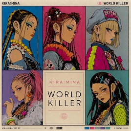 KIRA:MINA、初めてのEP「WORLD KILLER」配信リリース