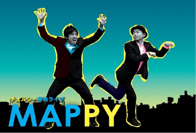 チェルシー初単独ライブ「MAPPY」イメージ。