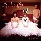 ビッグポルノ第2弾シングル「La buffo」ジャケットお目見え