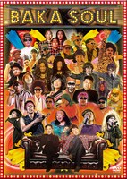 9月26日発売のDVD「BAKA SOUL」ジャケット。