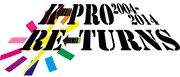 秘蔵映像も、K-PRO10th第4弾は芸人たちの懐かしネタ