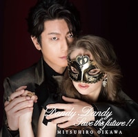 及川光博「ダンディ・ダンディ / SAVE THE FUTURE!!」初回限定盤ジャケット