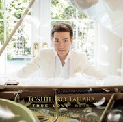 田原俊彦のニューシングル「TRUE LOVE ～約束の歌～」（DVD付属盤）のジャケット。
