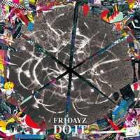 FRIDAYZ「DO IT」のジャケット。