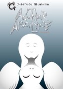 「ゴールドラッシュ 7th solo live『アナザーアポカリプス』」フライヤー
