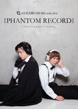 「ゴールドラッシュ 8th solo live『ファントムレコード』」チラシ