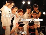 SALTY'sとRunny Noize。