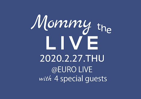 「Mommy the Live」チラシ