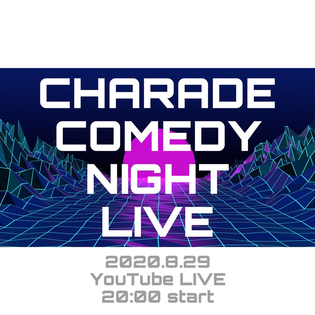 「CHARADE COMEDY NIGHT LIVE」イメージ