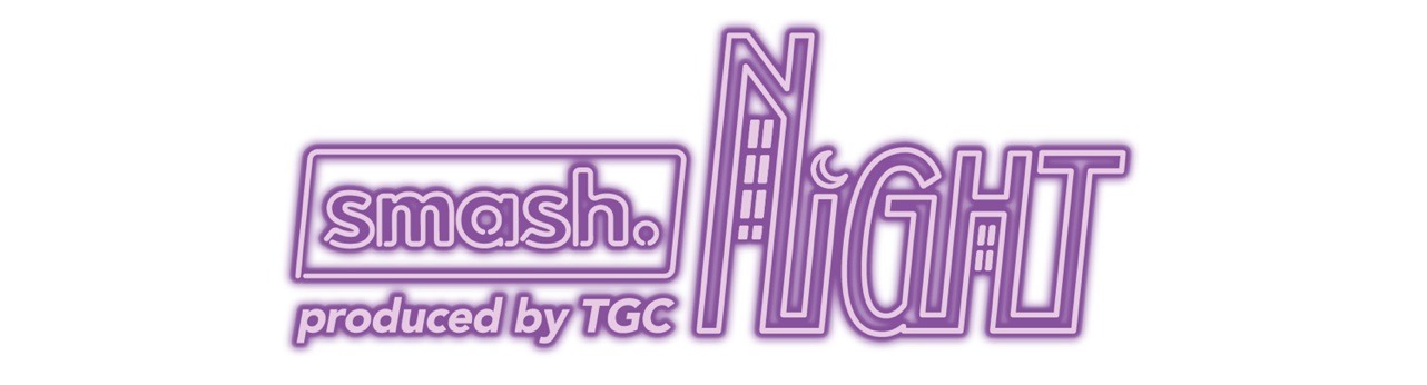 「smash.NIGHT produced by TGC」ロゴ