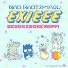 EXITがバッドばつ丸＆けろけろけろっぴとコラボ、EXIEEE新アイテム発売