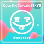 「Open the Curtain,SEXY!!」ジャケット