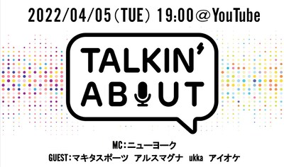 「TALKIN' ABOUT」イメージ