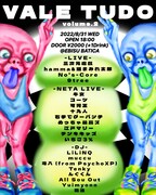 「VALE TUDO Volume.2」フライヤー
