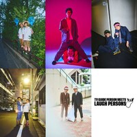 「LAUGH PERSONS」より。