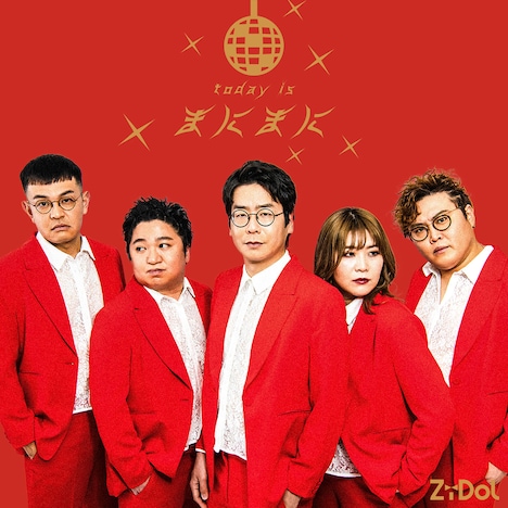 ZiDol「today is まにまに」ジャケット