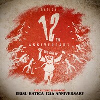 「EBISU BATICA 12th ANNIVERSARY Day1 x グレイモヤ」ビジュアル