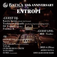 「EBISU BATICA 12th ANNIVERSARY Day7 x ENTROPI」フライヤー