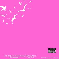 「City Step / MOONCATCH」配信ジャケット