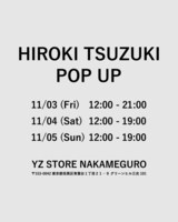 「HIROKI TSUZUKI」ポップアップイベントのイメージ。
